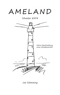 Ameland - Joe Schmeing - ebook