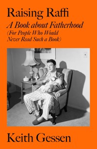 Raising Raffi - Gessen Keith - ebook