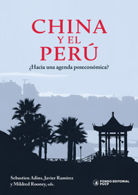 China y el Perú: ¿hacia una agenda poseconómica? -  - ebook