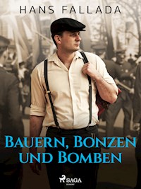 Bauern, Bonzen und Bomben - Hans Fallada - ebook