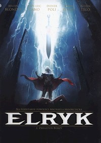 Elryk 2 Zwiastun burzy - Blondel Julien, Cano Jean-Luc, Poli Didier - książka