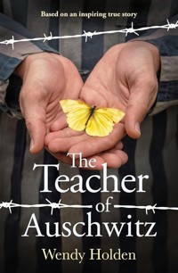 The Teacher of Auschwitz - Wendy Holden - książka