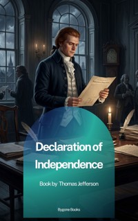 Declaration of Independence - Thomas Jefferson - ebook