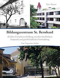 Bildungszentrum St. Bernhard - Peter Maurer - ebook