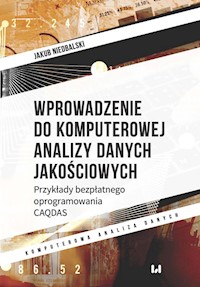 Wprowadzenie do komputerowej analizy danych jakościowych - Jakub Niedbalski - książka