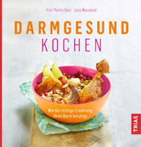 Darmgesund kochen - Martin Storr - ebook