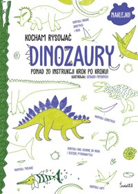 Dinozaury Kocham rysować -  - książka