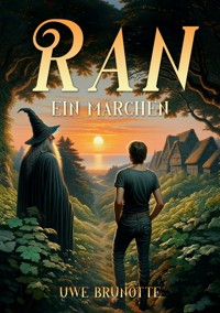 RAN - Uwe Brunotte - ebook