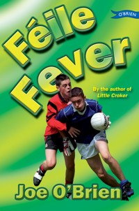 Feile Fever - Joe O'Brien - ebook