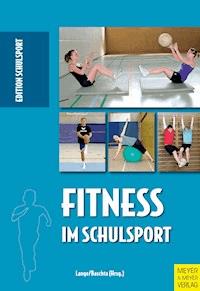 Fitness im Schulsport - Baschta Martin - ebook