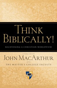 Think Biblically! (Trade Paper) -  - ebook