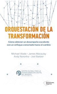 Orquestación de la transformación - Michael Wade - ebook