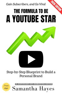 The Formula to Be a YouTube Star: - Brandon Scott - ebook
