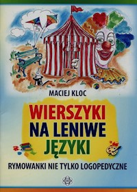 Wierszyki na leniwe języki - Kloc Maciej - książka