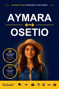 The Language Guide for Travelers - Aymara to Ossetian - YouGuide - ebook