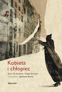 Kobieta i chłopiec - Krockere Geert De, Vermeire Kaatje - książka