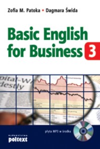 Basic English for Business 3 -książka z płytą CD - Patoka Zofia M., Świda Dagmara - książka