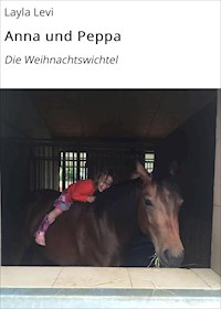 Anna und Peppa - Layla Levi - ebook
