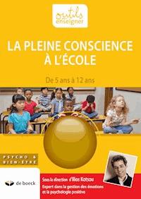 La pleine conscience à l'école - Ilios Kotsou - ebook