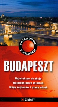 Przewodnik z atlasem Budapeszt -  - książka
