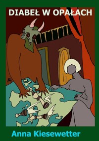 Diabeł w opałach - Anna Kiesewetter - ebook