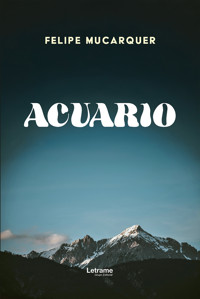 Acuario - Felipe Mucarquer - ebook