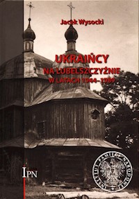 Ukraińcy na Lubelszczyźnie w latach 1944-1989 - Wysocki Jacek - książka