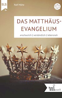 Das Matthäus-Evangelium - Ralf Mühe - ebook