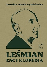 Leśmian Encyklopedia - Rymkiewicz Jarosław Marek - książka