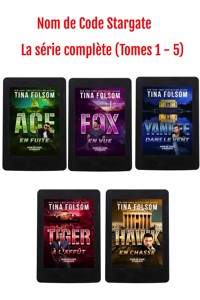 Nom de Code Stargate - La série complète (Tome 1 – 5) - Tina Folsom - ebook