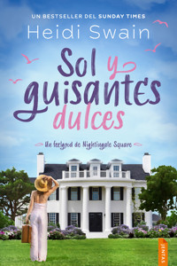 Sol y guisantes dulces - Swain Heidi - ebook