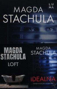 Idealna/ Loft - Magda Stachula - książka