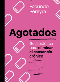 Agotados - Facundo Pereyra - ebook