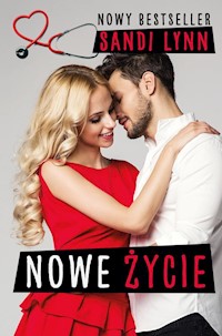 Nowe życie - Sandi Lynn - książka