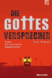 Die Gottesversprecher - Ute Aland - ebook