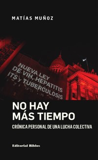 No hay más tiempo - Matías Muñoz - ebook