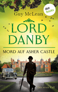 Lord Danby - Mord auf Asher Castle - Guy McLean - ebook
