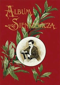 Album jubileuszowy Henryka Sienkiewicza -  - książka