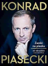Zamki na piasku - Konrad Piasecki - książka