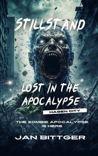 Lost in the Apocalypse - Jan Bittger - ebook