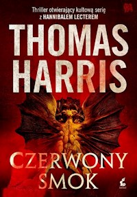 Czerwony smok - Thomas Harris - książka