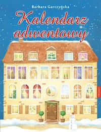 Kalendarz adwentowy - Barbara Garczyńska - książka