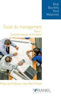 Le guide du management - Tome 1 - Bilal Bourkha - ebook