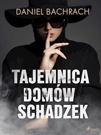 Tajemnica domów schadzek - Bachrach Daniel - ebook + audiobook