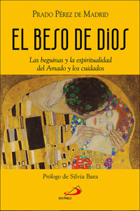 El beso de Dios - Prado Pérez de Madrid - ebook
