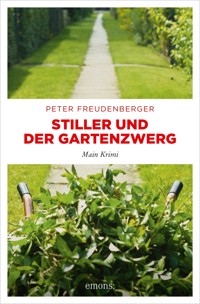 Stiller und der Gartenzwerg - Peter Freudenberger - ebook