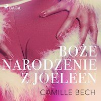 LUST. Boże Narodzenie z Joeleen - opowiadanie erotyczne - Camille Bech - ebook + audiobook