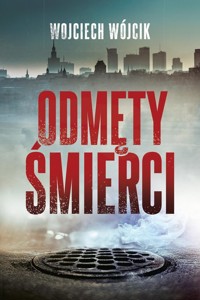 Odmęty śmierci - Wojciech Wójcik - ebook + audiobook + książka