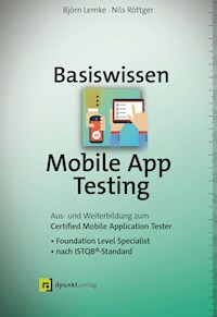 Basiswissen Mobile App Testing - Björn Lemke - ebook