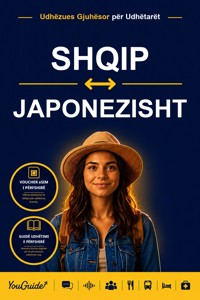 The Language Guide for Travelers - Albanian to Japanese - YouGuide - ebook